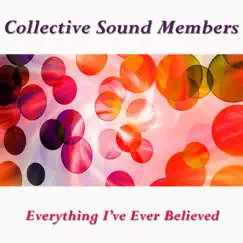 Everything I've Ever Believed Song Lyrics