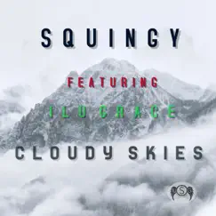 Cloudy Skies (Japan Mix) [Japan Mix] [feat. ILU GRACE] - Single by Squingy album reviews, ratings, credits