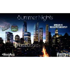 Summer Nights Intro - Single by Chucka Ducka album reviews, ratings, credits