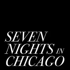 Seven Nights in Chicago by Daveed Diggs & Rafael Casal album reviews, ratings, credits