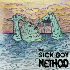 The Sick Boy Method by The Sick Boy Method album reviews, ratings, credits