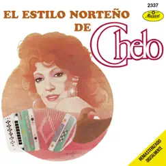 El Estilo Norteño De Chelo by Chelo album reviews, ratings, credits