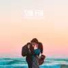 Sin Fin (Original Motion Picture Soundtrack) [Remezcla] album lyrics, reviews, download