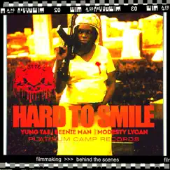 Hard To Smile (feat. Beenie Man & Modesty Lycan) Song Lyrics