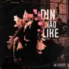 Din Não Like - Single album lyrics, reviews, download