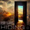 Hiding - Single album lyrics, reviews, download