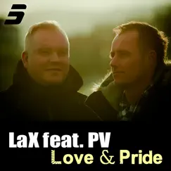 Love & Pride (feat. P.V) [Radio Mix] Song Lyrics