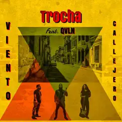 Trocha (feat. QVLN) Song Lyrics