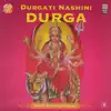 Durgati Nashini Durga - Sacred Morning Mantras album lyrics, reviews, download