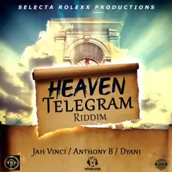 Heaven Telegram Riddim - Single by Jah Vinci, Anthony B & D'yani album reviews, ratings, credits