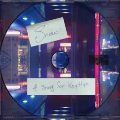 A Song For Kaytlyn (feat. Skinny Atlas) - Single by Snøw & Skinny Atlas album reviews, ratings, credits