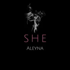 She - Single by Aleyna album reviews, ratings, credits