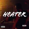 Heater - Single album lyrics, reviews, download