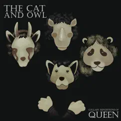 Lullaby Renditions of Queen by The Cat and Owl album reviews, ratings, credits