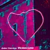 Vicious Love - Single album lyrics, reviews, download