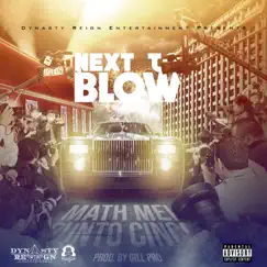 Next to Blow - Single by Math Mel & Punto Cinco album reviews, ratings, credits