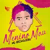 Menino Mau - Single album lyrics, reviews, download