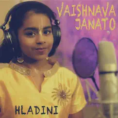 Vaishnava Janato (feat. Hladini) Song Lyrics