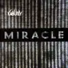 Miracle - Single album lyrics, reviews, download