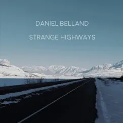 Strange Highways Song Lyrics