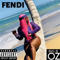 Fendi - Single by Big Bounce album reviews, ratings, credits