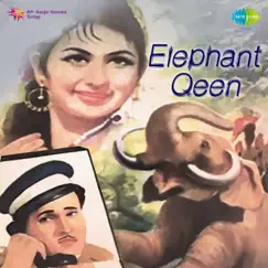 Elephant Queen (Original Motion Picture Soundtrack) - EP by Suresh Talwar album reviews, ratings, credits