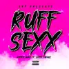 Ruff Sexx (feat. Lotto Savage) - Single album lyrics, reviews, download