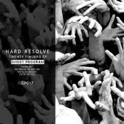 Twenty Fingers EP by Hard Resolve album reviews, ratings, credits