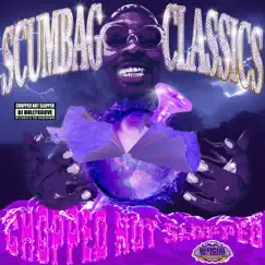 Scumbag Classics (Chopped Not Slopped) by The Chopstars, OG Ron C & the ChopStars, DJ Hollygrove, Dj Hollygrove, OG Ron C & Big Baby Scumbag album reviews, ratings, credits