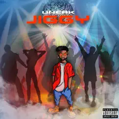 Jiggy - Single by Uneak album reviews, ratings, credits