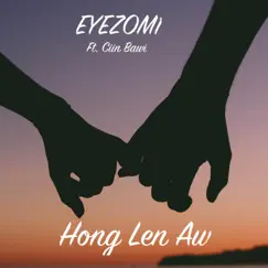 Hong Len Aw Song Lyrics