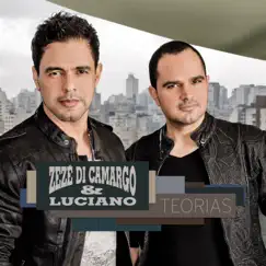 Teorias - EP by Zezé Di Camargo & Luciano album reviews, ratings, credits