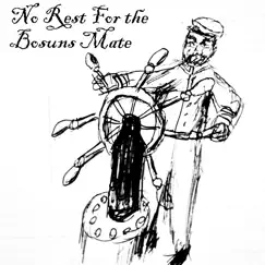 No Rest for the Bosuns Mate (Original Score) - Single by Stephen Williamson album reviews, ratings, credits