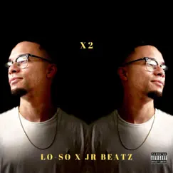 X2 (feat. JR Beatz) Song Lyrics