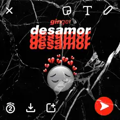 Desamor - Single by Ginger album reviews, ratings, credits
