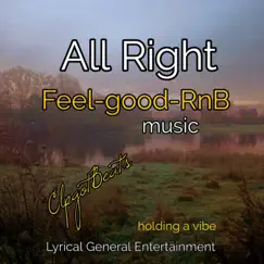 All Right - Single by ClpgotBeats album reviews, ratings, credits