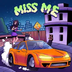 Miss Me (Radio Edit) - Single by DAJÉ album reviews, ratings, credits