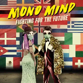 Fighting For the Future - Single by Mono Mind album download