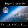 Sigue Creyendo - Single album lyrics, reviews, download