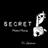 Secret (feat. Jukeboxx) - Single album lyrics, reviews, download