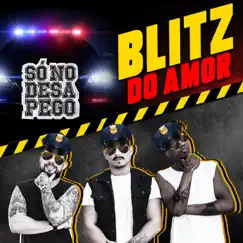 Blitz do Amor - Single by Só no Desapego album reviews, ratings, credits