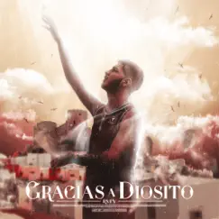 Gracias a Diosito Song Lyrics