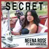 Secret (feat. Northsidebenji) - Single album lyrics, reviews, download