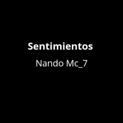 Sentimientos - Single by Nando Mc_7 album reviews, ratings, credits