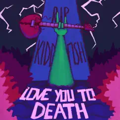 Love You to Death Song Lyrics
