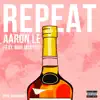 Repeat (feat. MarMar Oso) - Single album lyrics, reviews, download