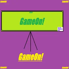 Game On! - Single by Dj ice_sa album reviews, ratings, credits