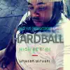 Hardball - Single album lyrics, reviews, download