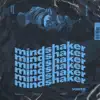 Mindshaker - Single album lyrics, reviews, download