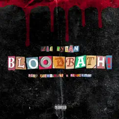 Bloodbath! Song Lyrics